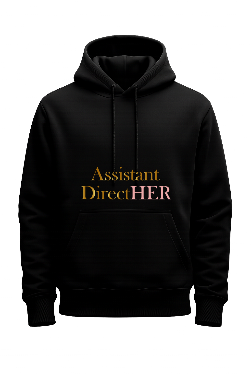 Assistant DirectHER Hoodie